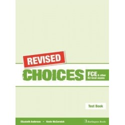 Revised Choices For FCE & Other B2 Level Exams - Test Book